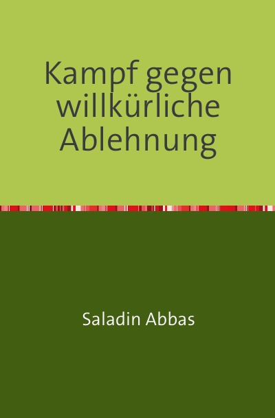 'Cover von Kampf gegen willkürliche Ablehnung'-Cover