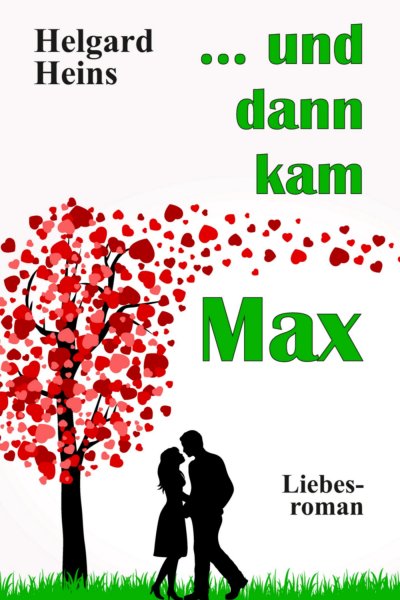 'Cover von … und dann kam Max'-Cover