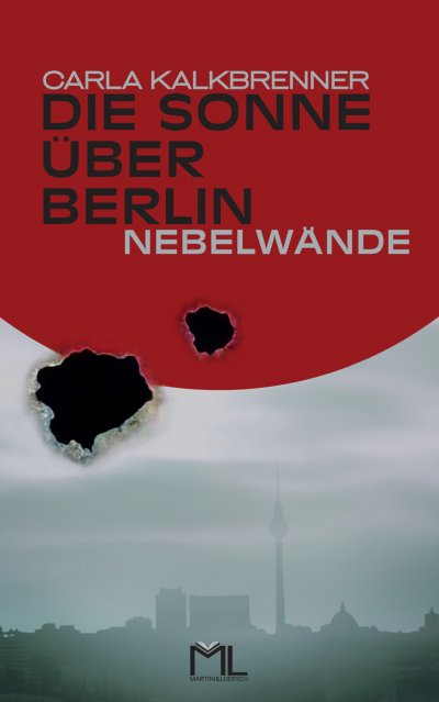 'Cover von Die Sonne über Berlin – Nebelwände'-Cover