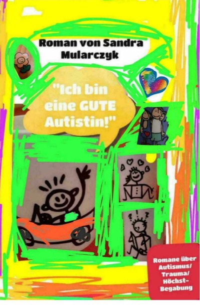 'Cover von Ich bin eine gute Autistin'-Cover