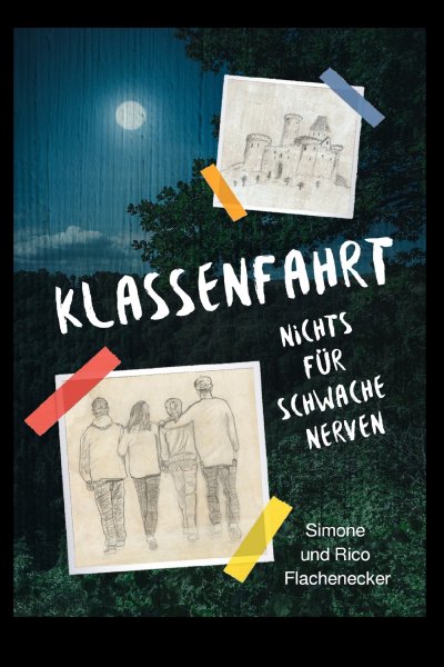 'Klassenfahrt – Nichts für schwache Nerven'-Cover