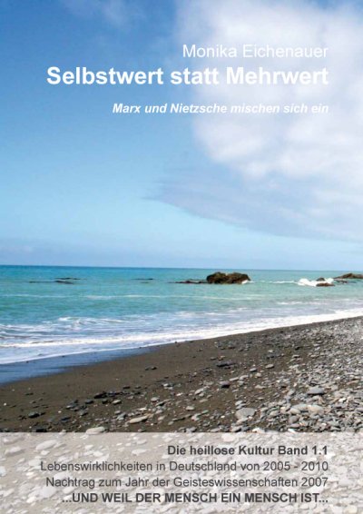 'Cover von Marx und Nietzsche mischen sich ein – Die heillose Kultur – Band 1.1'-Cover