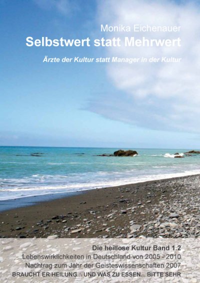 'Cover von Ärzte der Kultur statt Manager in der Kultur – Die heillose Kultur – Band 1.2'-Cover