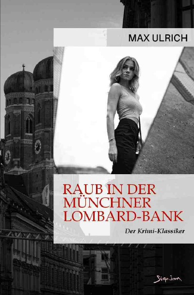 'RAUB IN DER MÜNCHNER LOMBARD-BANK'-Cover
