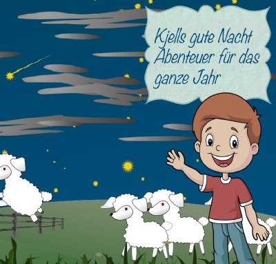 'Cover von Kjells gute Nacht Abenteuer für das ganze Jahr'-Cover
