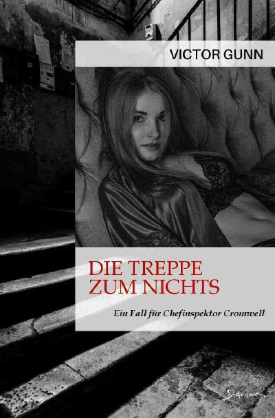 'DIE TREPPE ZUM NICHTS – EIN FALL FÜR CHEFINSPEKTOR CROMWELL'-Cover