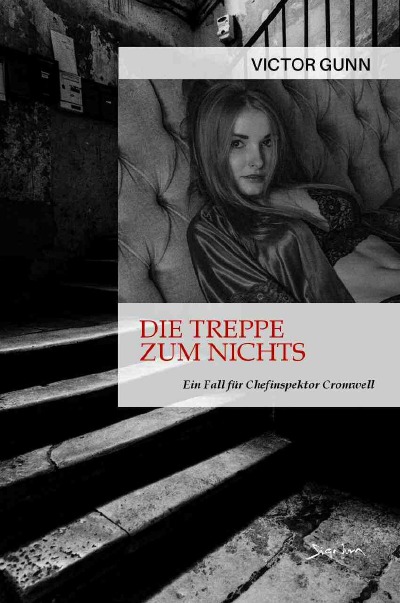 'DIE TREPPE ZUM NICHTS – EIN FALL FÜR CHEFINSPEKTOR CROMWELL'-Cover