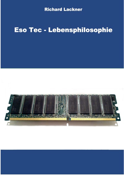 'EsoTec Lebensphilosophie'-Cover