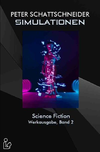 'Cover von SIMULATIONEN – SCIENCE FICTION – WERKAUSGABE, BAND 2'-Cover