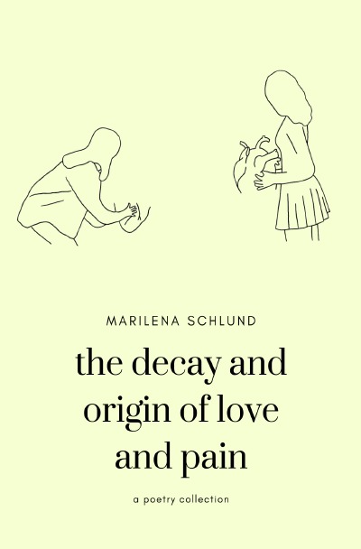 'Cover von the decay and origin of love and pain'-Cover