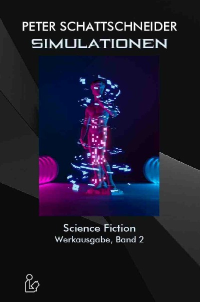 'SIMULATIONEN – SCIENCE FICTION – WERKAUSGABE, BAND 2'-Cover