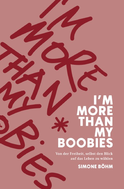'I’m more than my Boobies'-Cover
