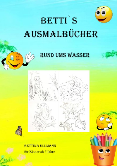 'Cover von Betti`s Ausmalbücher'-Cover