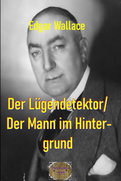 'Der Lügendetektor/ Der Mann im Hintergrund'-Cover