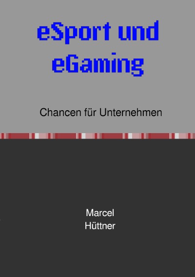 'Cover von eSport und eGaming'-Cover