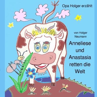 'Anneliese und Anastasia retten die Welt'-Cover
