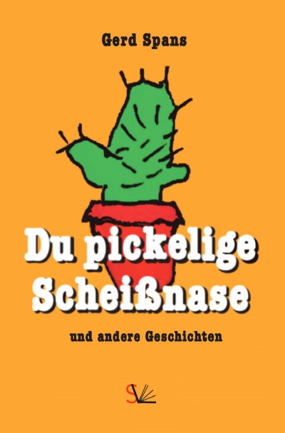 'Cover von Du pickelige Scheißnase'-Cover