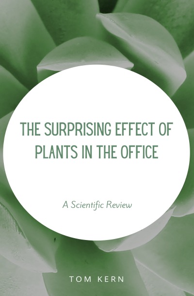 'The Surprising Effect of Plants in the Office'-Cover