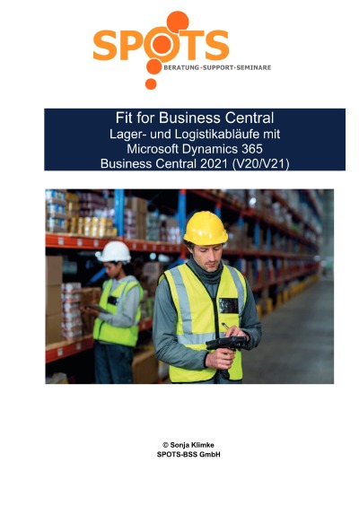 'Fit for Business Central Lager- und Logistikabläufe mit  Microsoft Dynamics 365  Business Central 2021 (V20/V21)/Bd. 6'-Cover