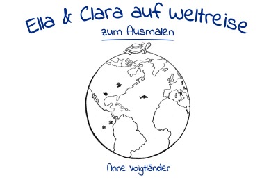 'Cover von Ella und Clara auf Weltreise- Zum Ausmalen'-Cover