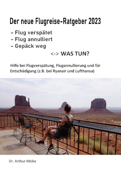'Cover von Der neue Flugreise-Ratgeber 2023: Flug verspätet, Flug annulliert, Gepäck weg – was tun?'-Cover