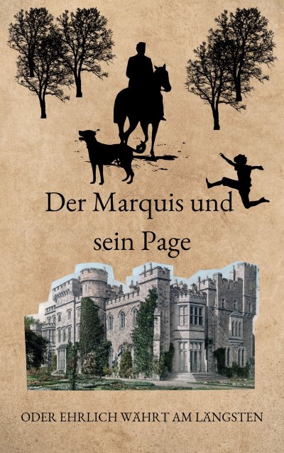 'Der Marquis und sein Page … oder ehrlich währt am längsten'-Cover
