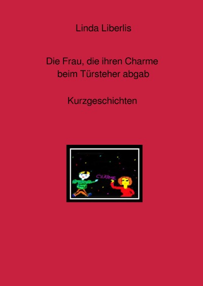 'Cover von Die Frau, die ihren Charme beim Türsteher abgab'-Cover