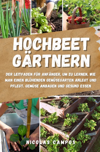 'Hochbeet Gärtnern'-Cover