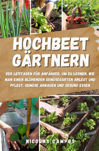 'Cover von Hochbeet Gärtnern'-Cover