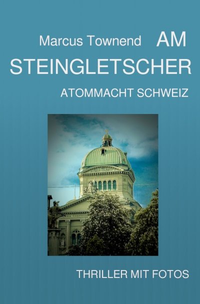'Am Steingletscher'-Cover