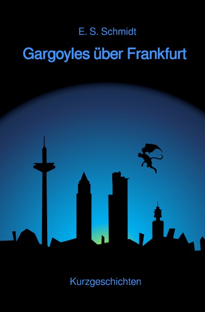 'Cover von Gargoyles über Frankfurt'-Cover