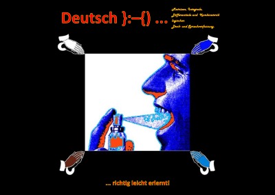 'Cover von Deutsch }:–{) … richtig leicht erlernt!'-Cover