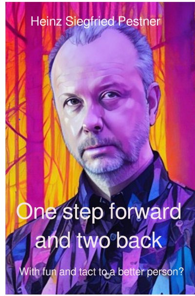 'One step forward and two back'-Cover