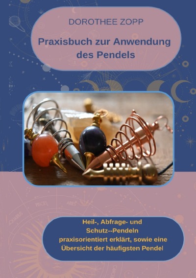 'Praxisbuch zur Anwendung  des Pendels'-Cover