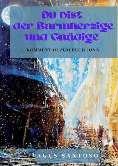 'Cover von Du bist der Barmherzige und Gnädige'-Cover