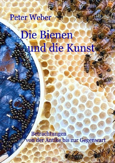 'Cover von Die Bienen und die Kunst'-Cover