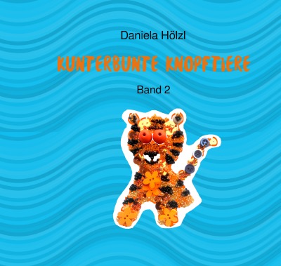 'Cover von Kunterbunte Knopftiere'-Cover