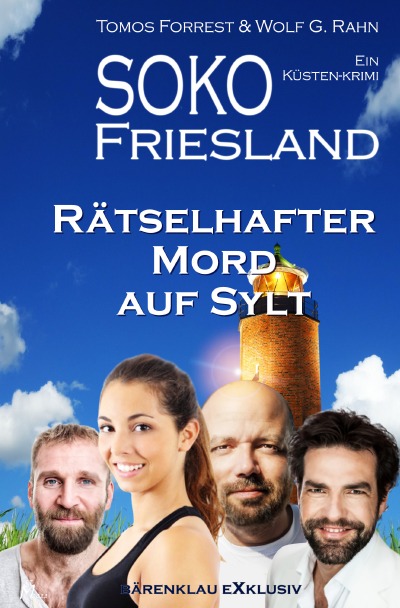 'Cover von SOKO FRIESLAND – Rätselhafter Mord auf Sylt – Ein Küsten-Krimi'-Cover