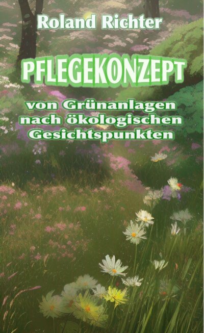 'Pflegekonzept von Grünanlagen nach ökologischen Gesichtspunkten'-Cover