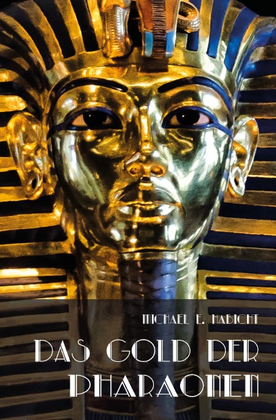 'Cover von Das Gold der Pharaonen'-Cover