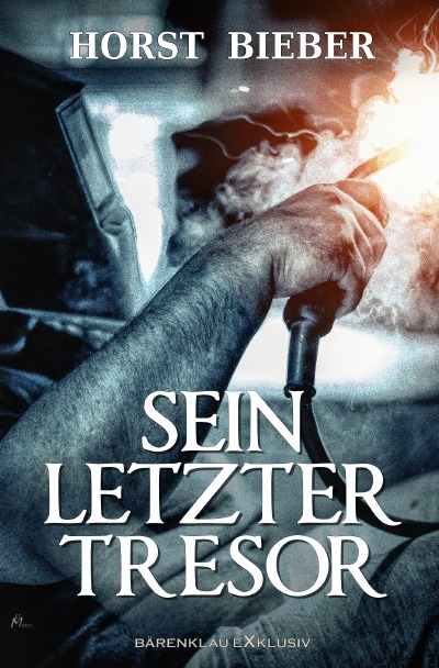 'Sein letzter Tresor – Ein Kriminalroman'-Cover