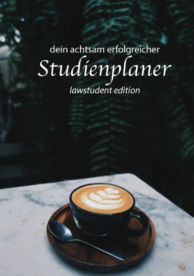 'Cover von Dein achtsam erfolgreicher Studienplaner'-Cover