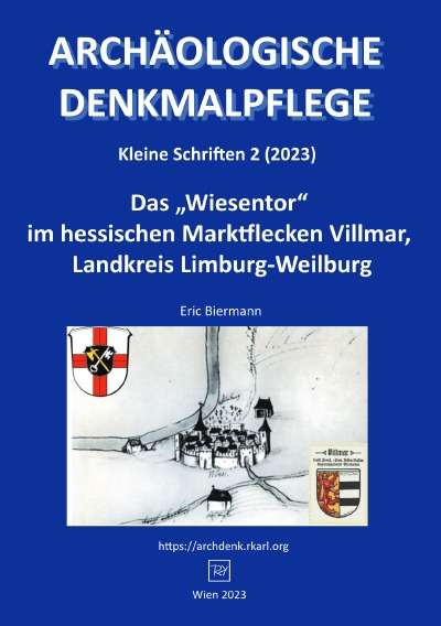 'Das „Wiesentor“ im hessischen Marktflecken Villmar, Landkreis Limburg-Weilburg'-Cover