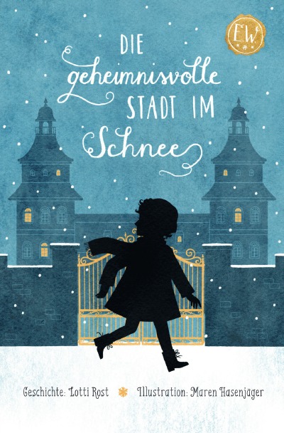 'Cover von Die geheimnisvolle Stadt im Schnee'-Cover