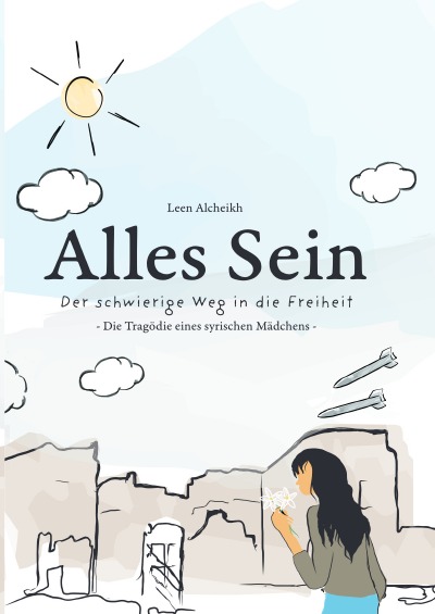 'Cover von Alles Sein Der schwierige Weg in die Freiheit'-Cover
