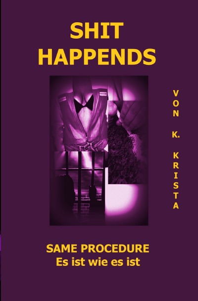 'Cover von SHIT HAPPENDS'-Cover