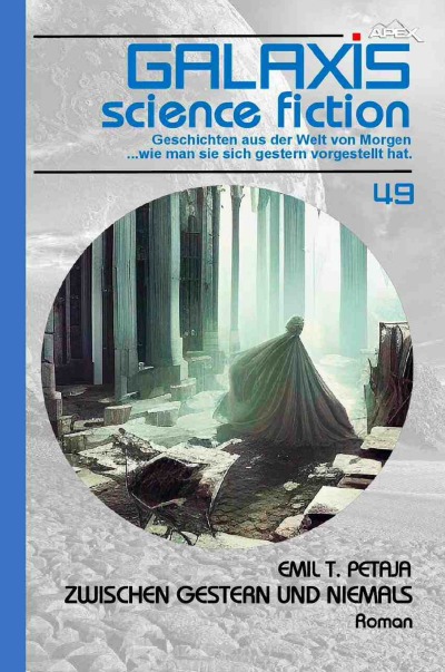 'Galaxis Science Fiction, Band 49: Zwischen Gestern und Niemals'-Cover