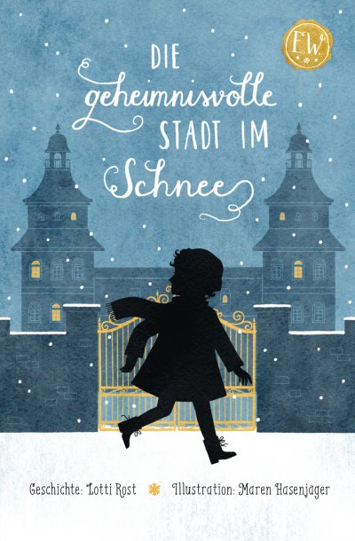 'Cover von Die geheimnisvolle Stadt im Schnee'-Cover