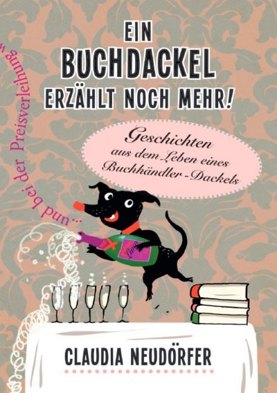 'Ein Buchdackel erzählt noch mehr!'-Cover