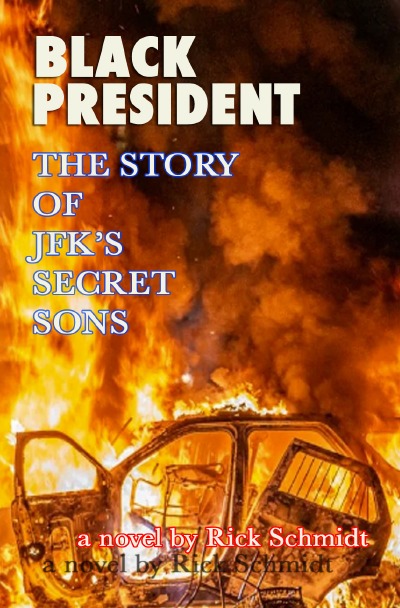 'BLACK PRESIDENT––THE STORY OF JFK’S SECRET SONS'-Cover